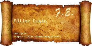 Füller Eugén névjegykártya
